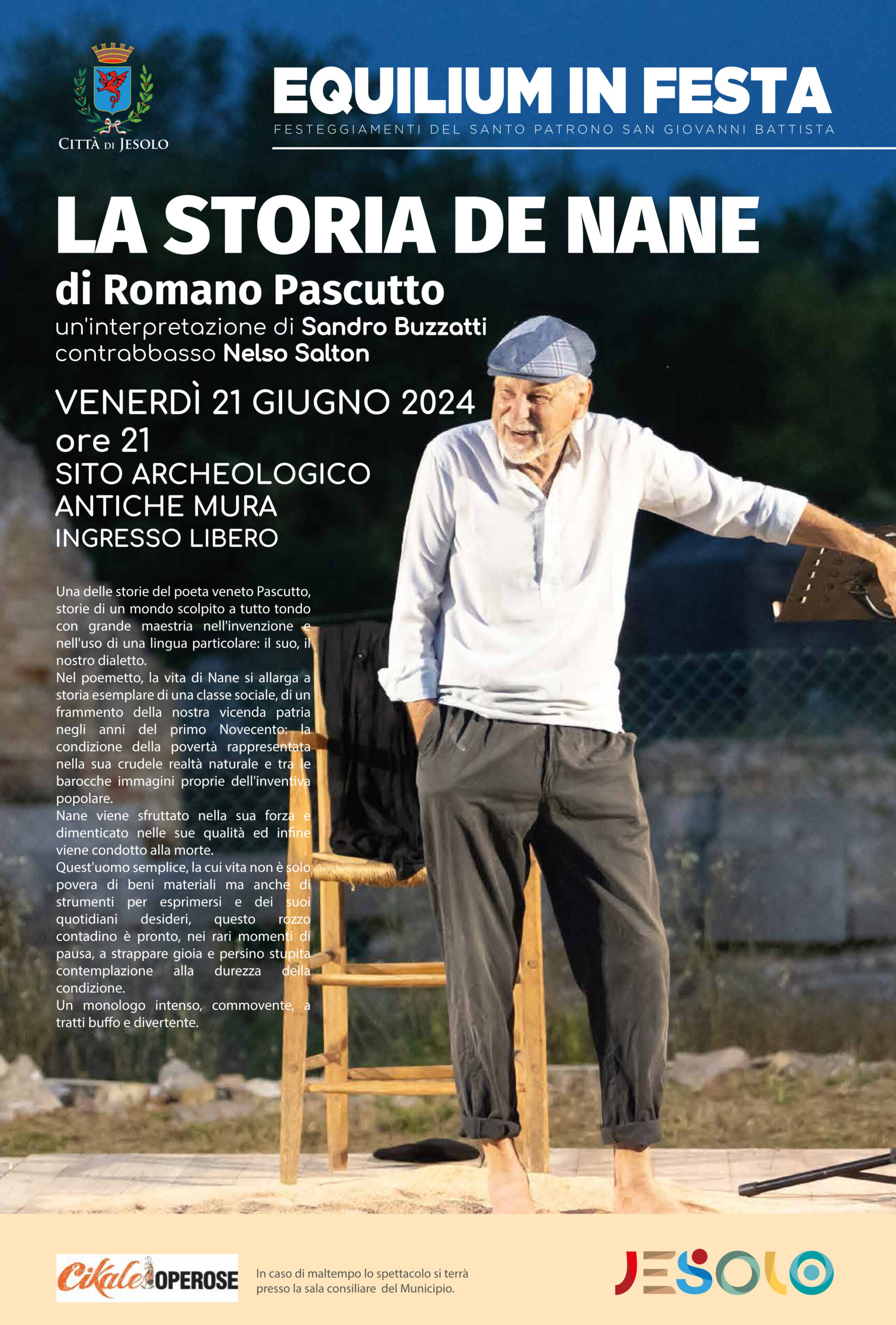 Read more about the article 21/06 La Storia de Nane -Jesolo (VE)