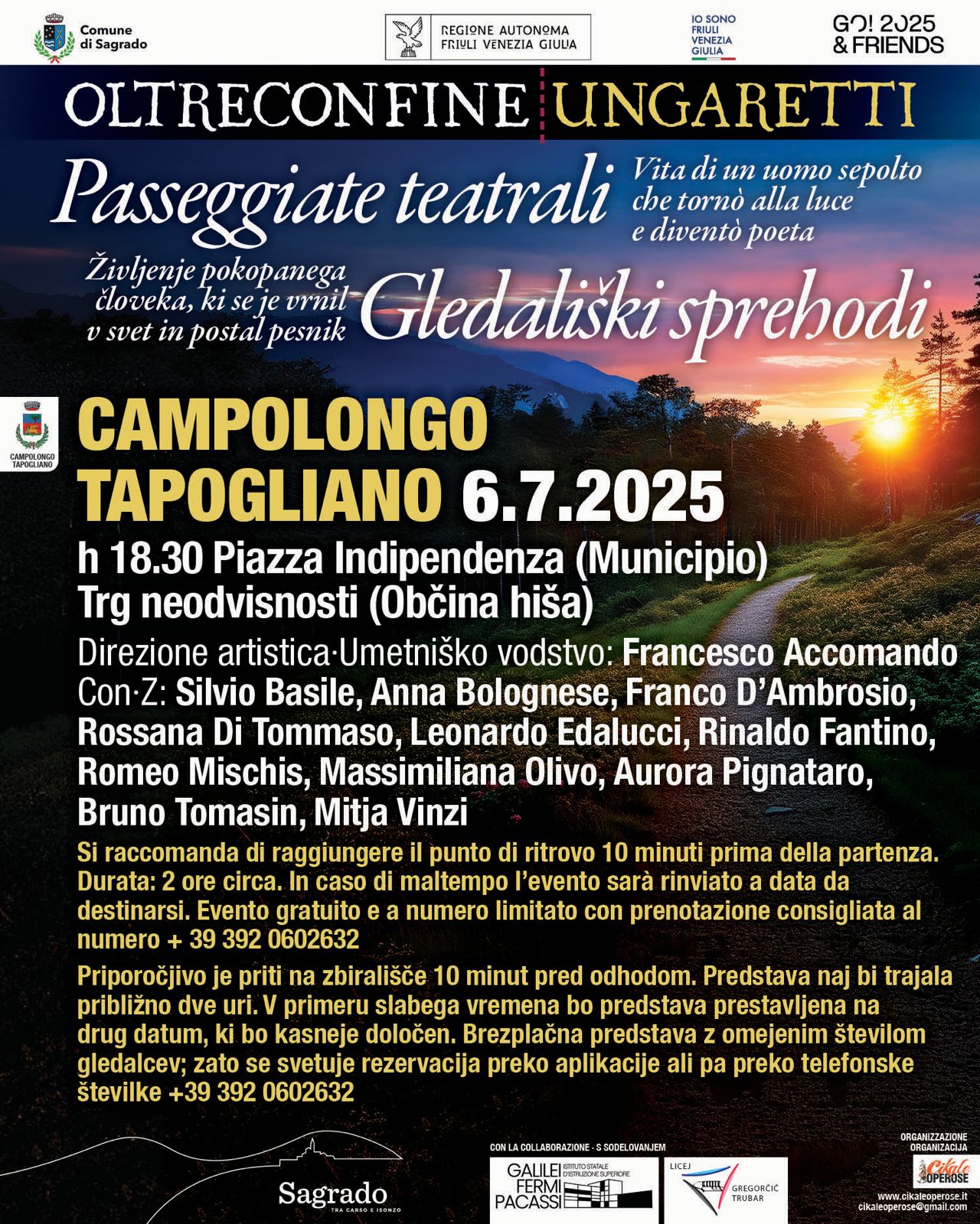 OLTRECONFINE UNGARETTI – CAMPOLONGO TAPOGLIANO (UD) 6 luglio 18.30