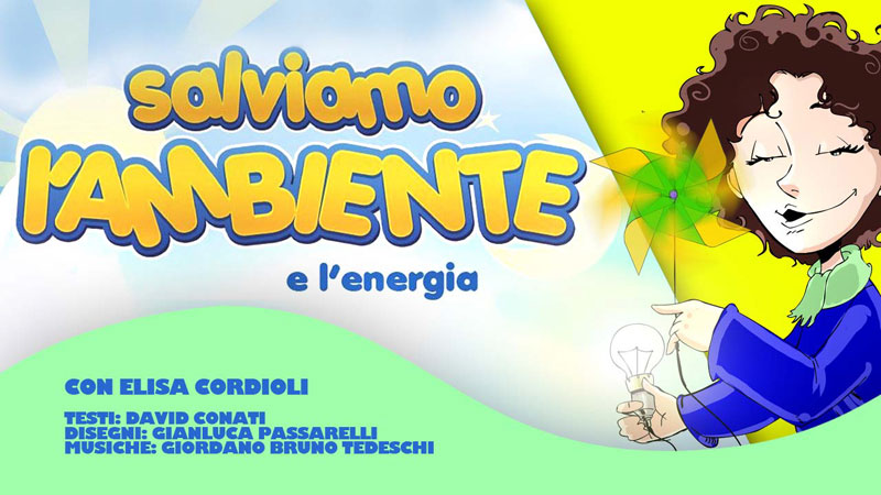 Animazione - Salviamo l'ambiente e l'energia