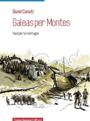 Galeas per Montes