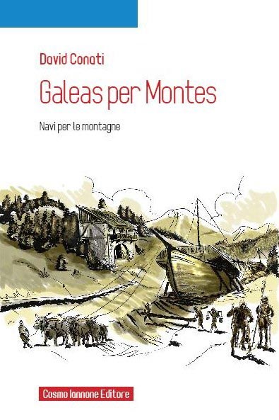 Locandina - Galeas per Montes